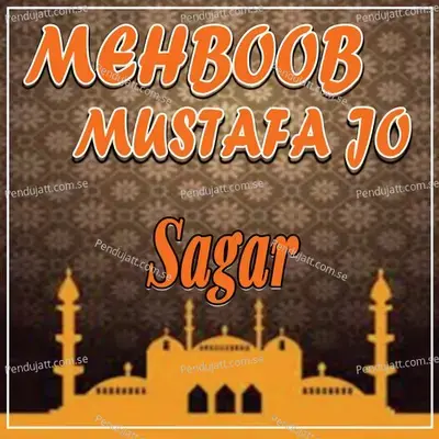 Mehboob Mustafa Jo - Sagar album cover 