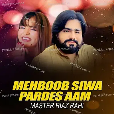 Mehboob Siwa Pardes Aam - Master Riaz Rahi album cover 