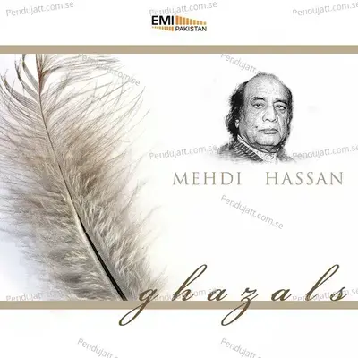 Mehdi Hassan Ghazals - Mehdi Hassan cover album