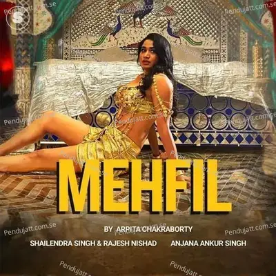 Mehfil - Arpita Chakraborty album cover 