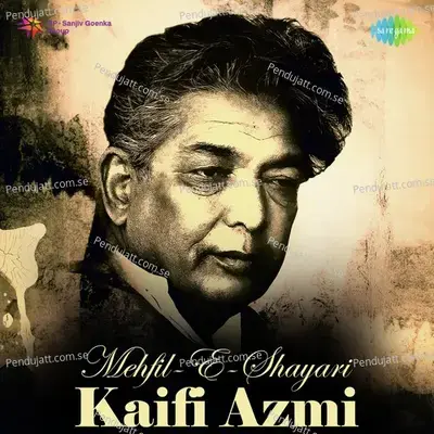 Mehfil-E-Shayari - Kaifi Azmi - Various Artists cover album