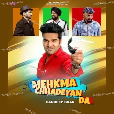 Mehkma Chhadeyan Da - Sandeep Brar album cover 