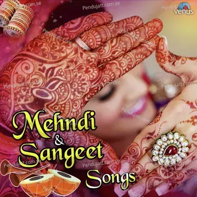 Mehndi Racha Ke Doliya Saja Ke - Sapna Awasthi album cover 