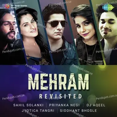 Mehram Cover Song By Priyanka Negi - Arijit Singh album cover 