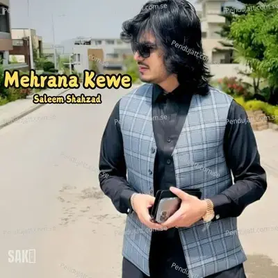 Mehrana Kewe - Saleem Shahzad cover album