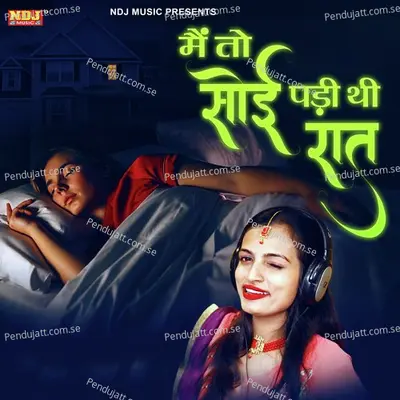 Mein To Soi Padi Thi Raat - Miss Teena album cover 