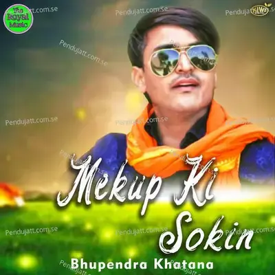 Mekup Ki Sokin - Bhupendra Khatana album cover 
