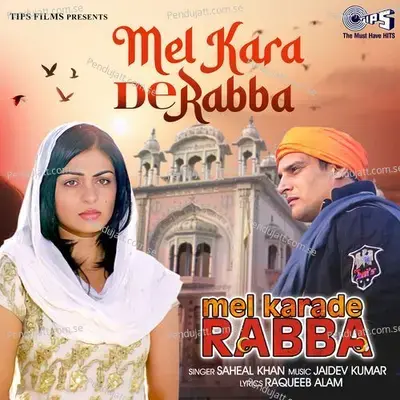 Mel Karade Rabba - Raqueeb Alam album cover 