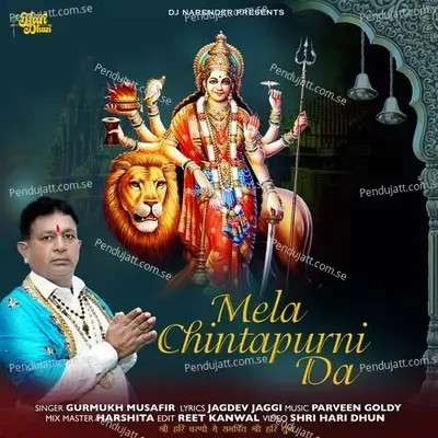 Mela Chintapurni Da - Gurmukh Musafir album cover 