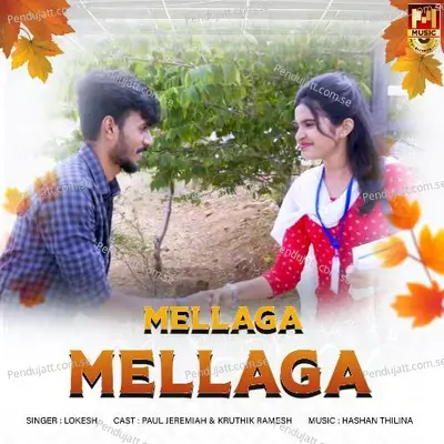 Mellaga Mellaga - Lokesh album cover 