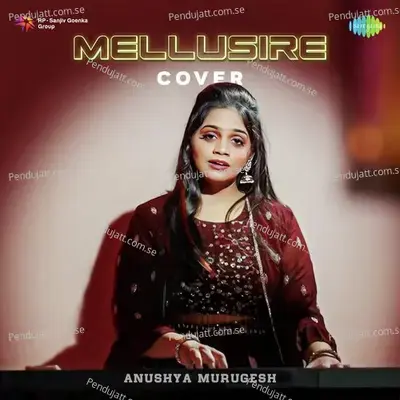 Mellusire - Cover - Anushya Murugesh album cover 