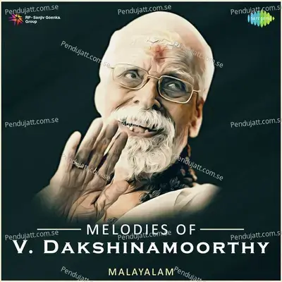 Melodies Of V. Dakshinamoorthy - Various Artists cover album