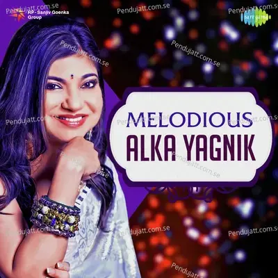 Melodious Alka Yagnik - Various Artists