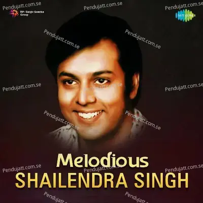 Kisi Pe Dil Agar Aa Jaye To - Shailendra Singh album cover 