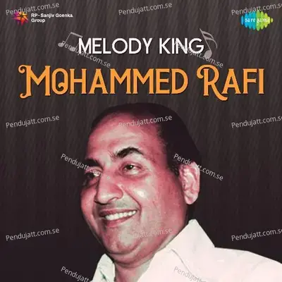 Chand Mera Dil Chandni Ho Tum - Mohammed Rafi album cover 