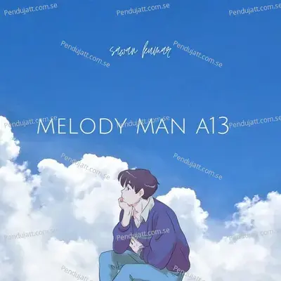 Melody Man A13 - Sawan Kumar album cover 