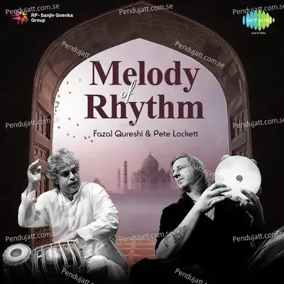 Melody Of Rhythm - Fazal Qureshi album cover 