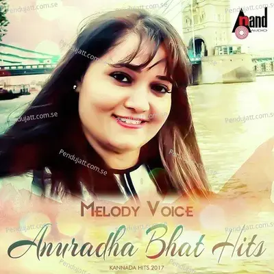 Chachida Ee Kaiyigge - Anuradha Bhat album cover 