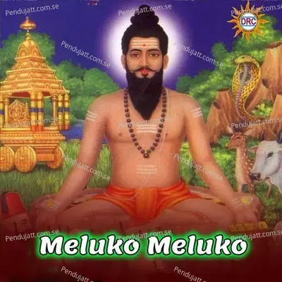 Meluko Meluko - Anil Kumar