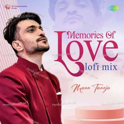 Aaja Piya Tohe Pyar Doon - Lofi - Mann Taneja album cover 