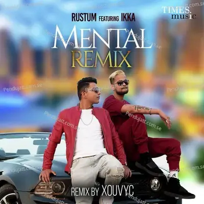 Mental - Remix - Rustum album cover 