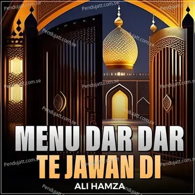 Menu Dar Dar Te Jawan Di - Ali Hamza album cover 