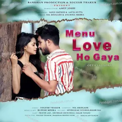 Menu Love Ho Gaya - Nil Deogade album cover 