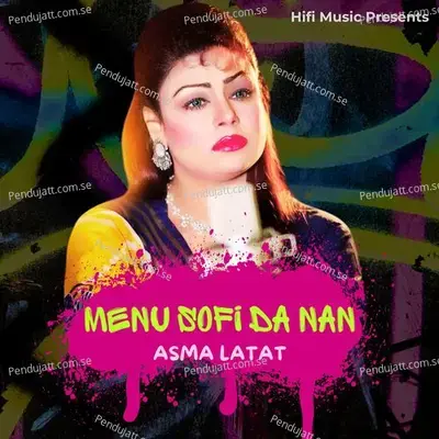 Menu Sufi Da Nan - Asma Lata album cover 