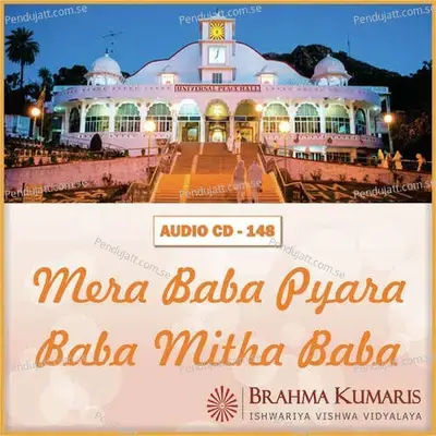 Mila Hai Dil O Baba - Brahmakumari Sharmistha album cover 