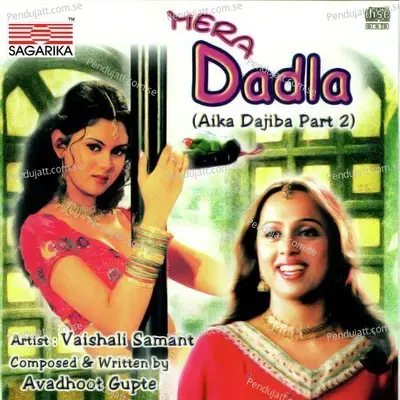 Mera Dadla - Vaishali Samant cover album