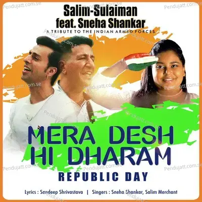 Mera Desh Hi Dharam - Republic Day - Salim-Sulaiman album cover 