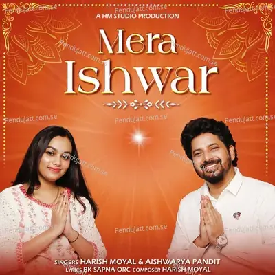 Mera Ishwar - Harish Moyal album cover 