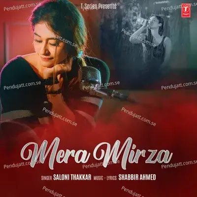 Mera Mirza - Saloni Thakkar album cover 