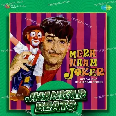 Ang Lag Ja Balma - Jhankar Beats - Hero And king Of Jhankar Studio album cover 