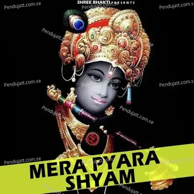 Mera Pyara Shyam - Mukesh Bagda album cover 