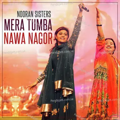 Mera Toomba Nawa Nagor - Nooran Sisters album cover 