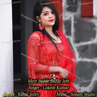 Mere Badde Badde Jeth - Lokesh Kumar album cover 