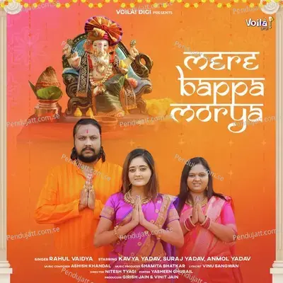 Mere Bappa Morya - Rahul Vaidya album cover 