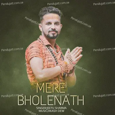 Mere Bholenath - Jeetu Sharma album cover 