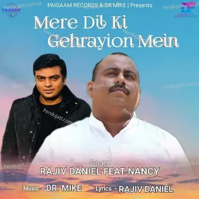 Mere Dil Ki Gehrayion Mein - Rajiv Daniel album cover 