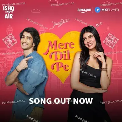 Mere Dil Pe - Amar Jalal album cover 