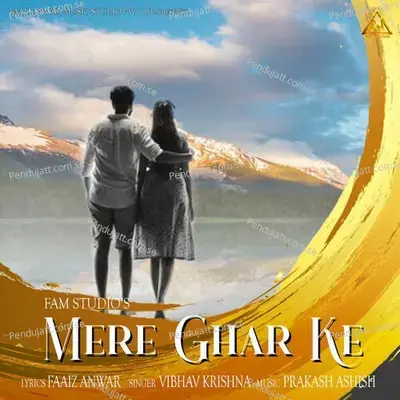 Mere Ghar Ke - Vibhav Krishna album cover 