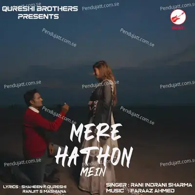 Mere Hathon Mein - Rani Indrani Sharma album cover 