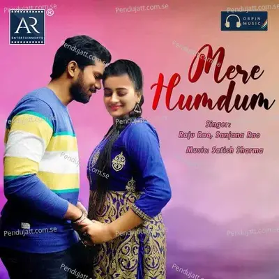 Mere Humdum - Raju Rao album cover 