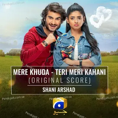 Mere Khuda - Teri Meri Kahani - Shani Arshad album cover 