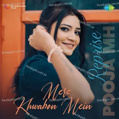 Mere Khwabon Mein - Reprise - Pooja MH album cover 