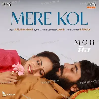 Mere Kol mp3 song