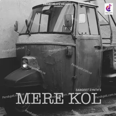 Mere Kol - Sangeet Synth album cover 