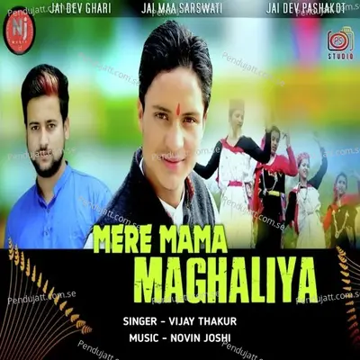 Mere Mama Maghaliya - Vijay Thakur album cover 