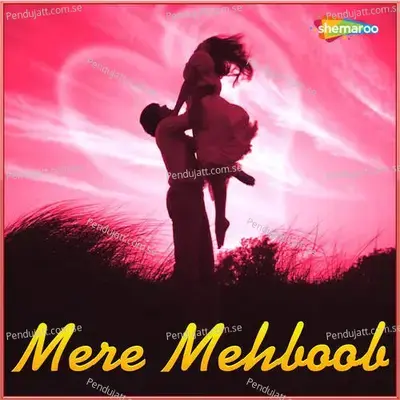 Mere Mehboob - Kumar Sanu cover album